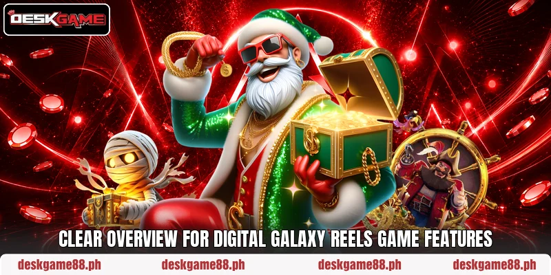 Clear overview for Digital Galaxy Reels game features