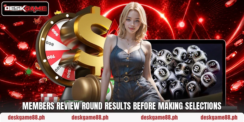 Members review round results before making selections Members review round results before making selections