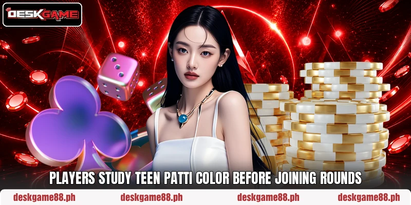 Players study teen patti color before joining rounds