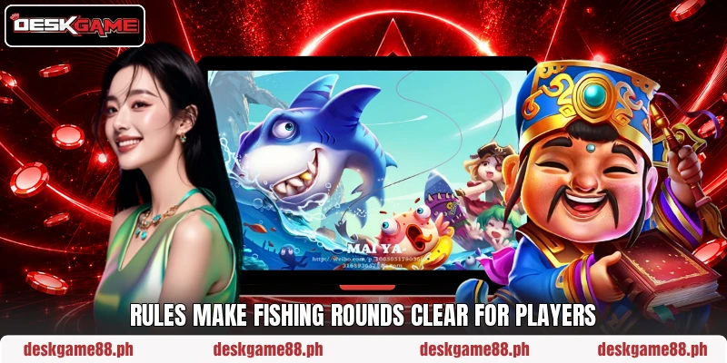 Rules make fishing rounds clear for players
